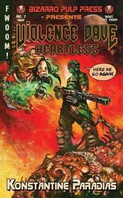 Violence Dave: Heartless - Konstantine Paradias - cover