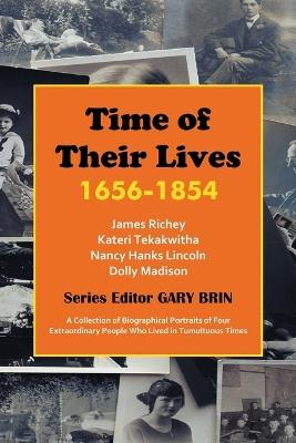 Time of Their Lives: 1656-1854 - cover