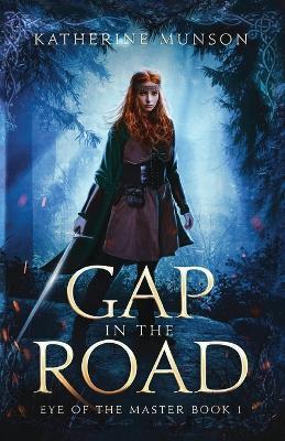 Gap in the Road - Katherine Munson - cover