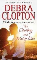 Drake: The Cowboy and Maisy Love - Debra Clopton - cover