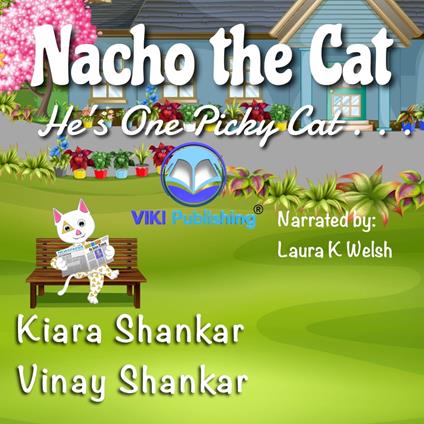Nacho the Cat: He’s One Picky Cat . . .