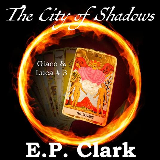 The City of Shadows
