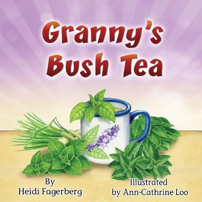Granny's Bush Tea - Heidi Fagerberg - cover