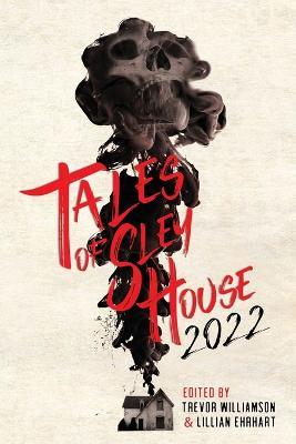 Tales of Sley House 2022 - cover