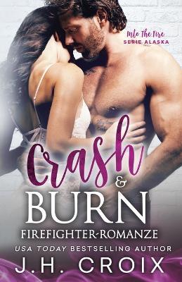 Crash & Burn - Jh Croix - cover