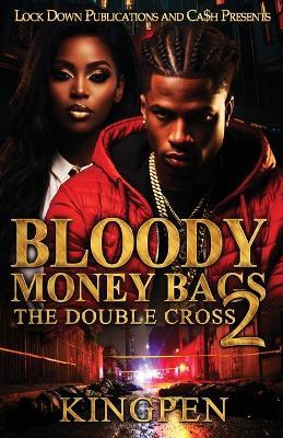 Bloody Money Bags 2 - Kingpen - cover