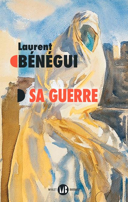 Sa guerre