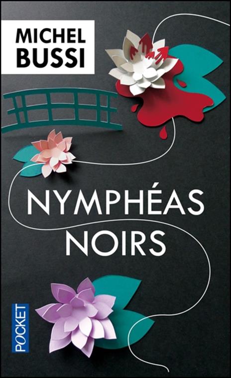 Nympheas Noirs - Michel Bussi - cover