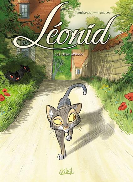 Léonid, les Aventures d'un chat T01 - Les Deux Albinos