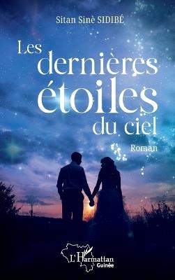 Les dernières étoiles du ciel - Sitan Sinè Sidibé - cover