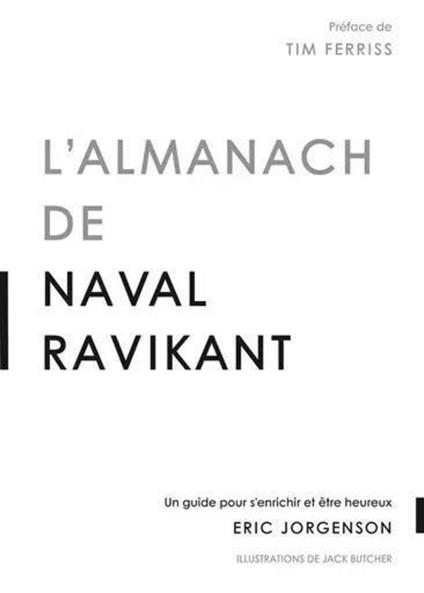 L'almanach de Naval Ravikant