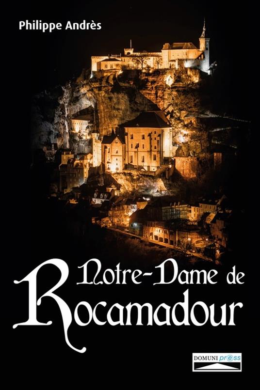 Notre-Dame de Rocamadour