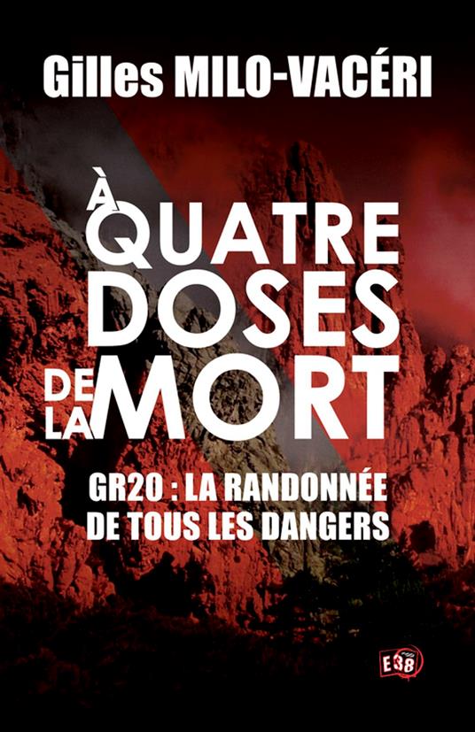 A quatre doses de la mort