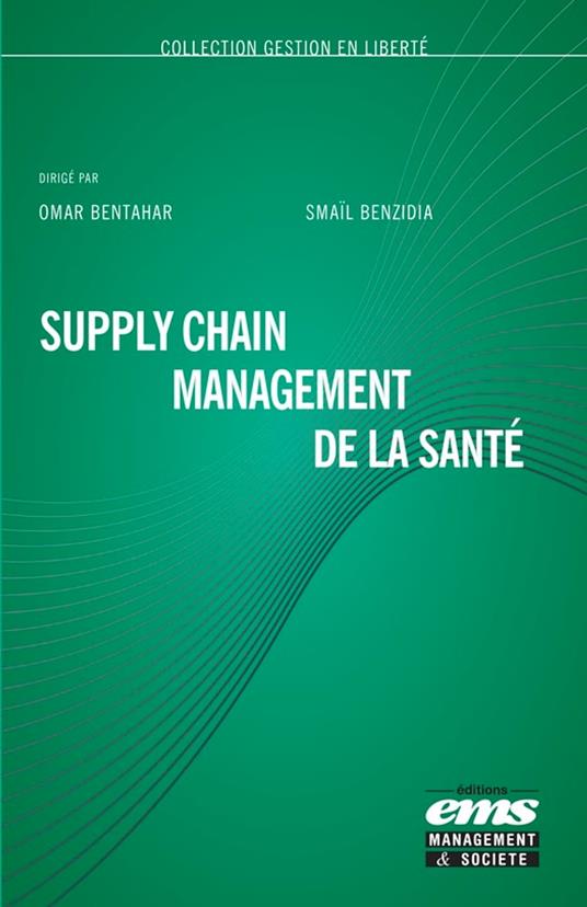 Supply Chain Management de la santé