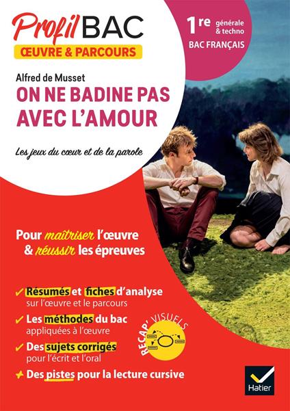 Profil - On ne badine pas avec l'amour (Bac de français 2027)