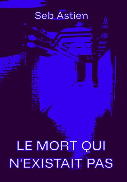 Le mort qui n'existait pas