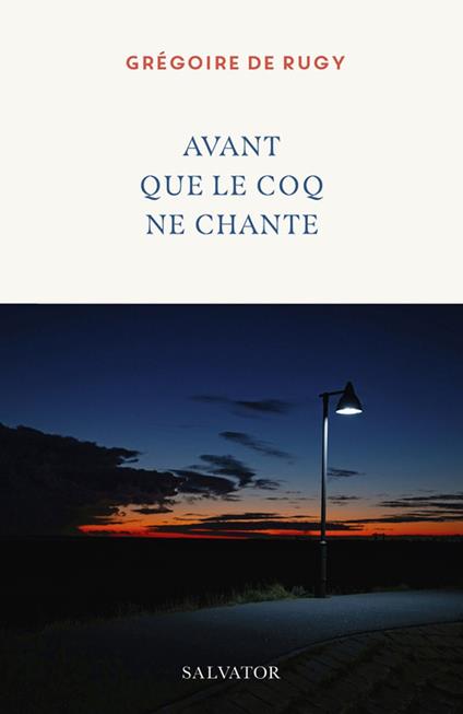 Avant que le coq ne chante