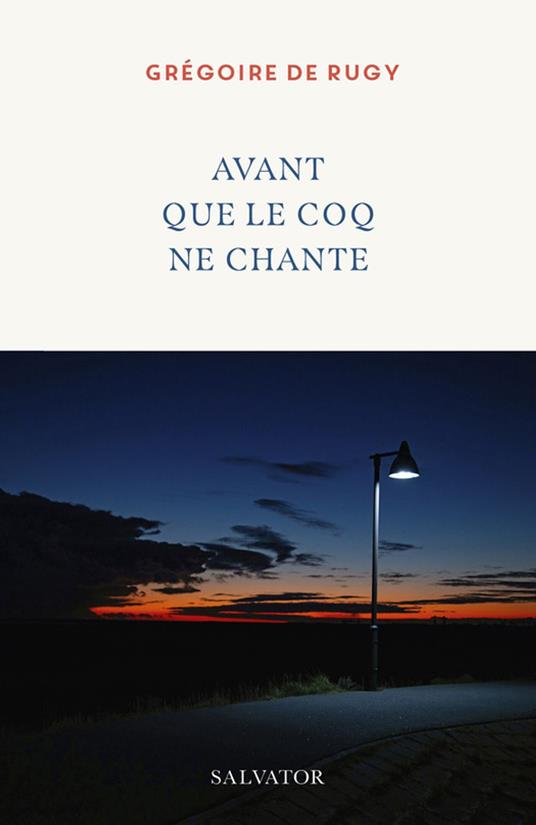Avant que le coq ne chante
