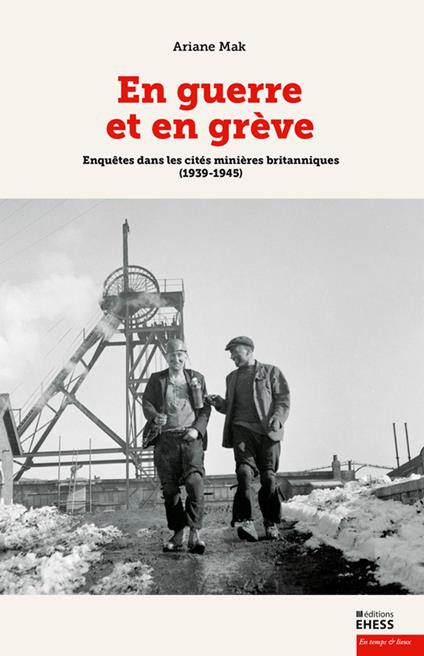 En guerre et en grève
