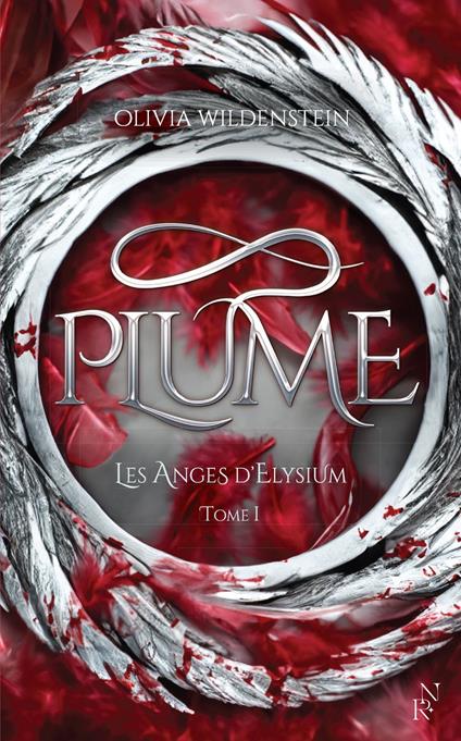 Les Anges d'Elysium - Tome 1 Plume - Olivia Wildenstein,Armel Normant,Valentin Translation - ebook