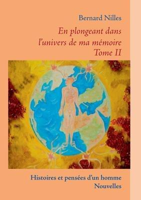 Histoires et pensées d'un homme - Nouvelles - Bernard Nilles - cover