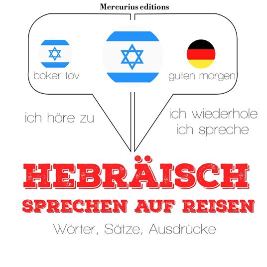 Hebraisch sprechen auf Reisen
