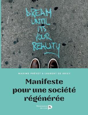Manifeste pour une société régénérée - Laurent de Briey - cover