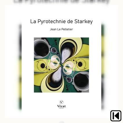 La pyrotechnie de Starkey