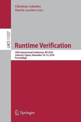 Runtime Verification: 18th International Conference, RV 2018, Limassol, Cyprus, November 10–13, 2018, Proceedings - cover