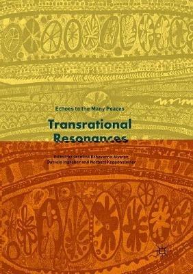 Transrational Resonances: Echoes to the Many Peaces - cover