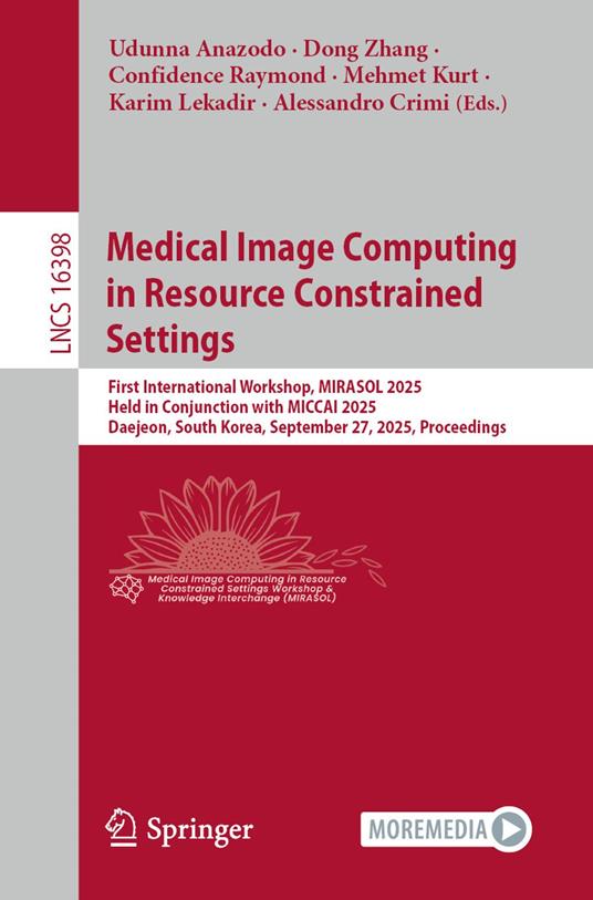 Medical Image Computing in Resource Constrained Settings