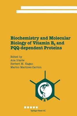 Biochemistry and Molecular Biology of Vitamin B6 and PQQ-dependent Proteins - cover
