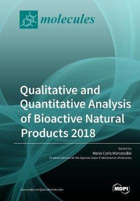 Qualitative and Quantitative Analysis of Bioactive Natural Products 2018 - cover