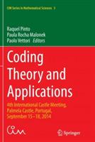 Coding Theory and Applications: 4th International Castle Meeting, Palmela Castle, Portugal, September 15-18, 2014 - cover