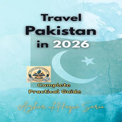 Travel Pakistan in 2026