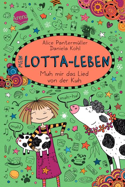 Mein Lotta-Leben (22). Muh mir das Lied von der Kuh - Alice Pantermüller,Daniela Kohl - ebook