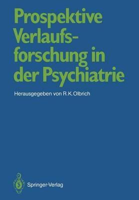 Prospektive Verlaufsforschung in der Psychiatrie - cover