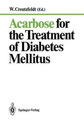 Acarbose for the Treatment of Diabetes Mellitus - cover