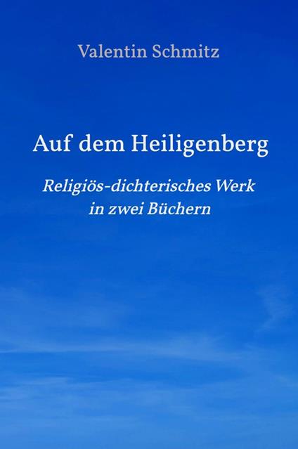 Auf dem Heiligenberg