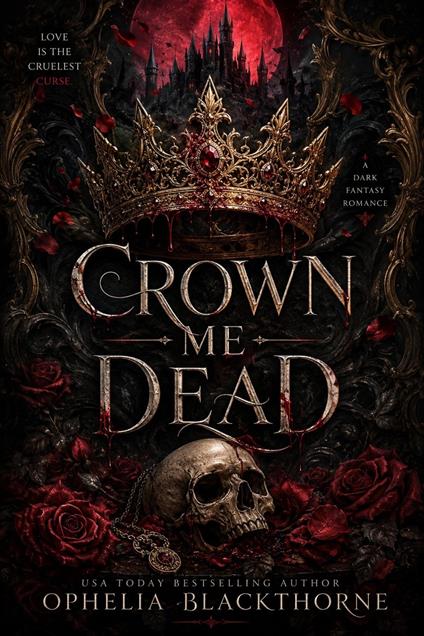 Crown Me Dead