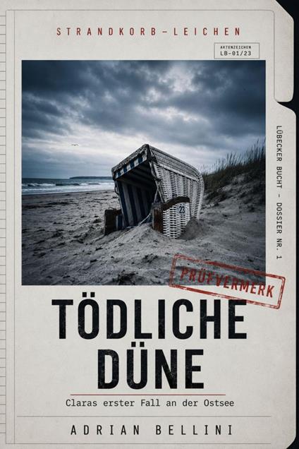 Strandkorb-Leichen: Tödliche Düne