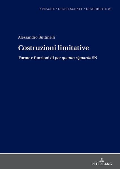 Costruzioni limitative - Margarita Borreguero,Alessandro Buttinelli - ebook
