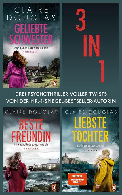 Claire Douglas Bundle (3in1): Geliebte Schwester, Beste Freundin, Liebste Tochter