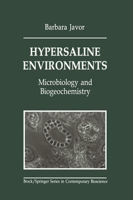 Hypersaline Environments: Microbiology and Biogeochemistry - Barbara J. Javor - cover