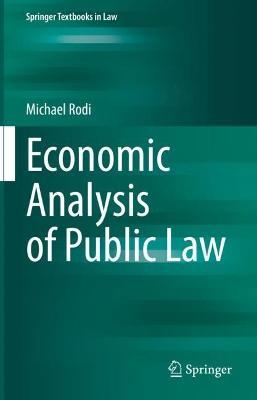 Economic Analysis of Public Law - Michael Rodi - cover