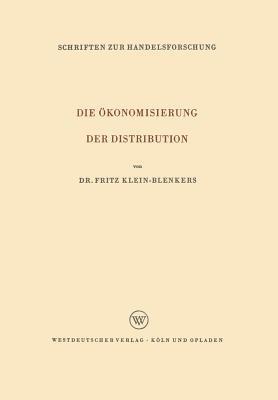 Die Ökonomisierung der Distribution - Fritz Klein-Blenkers - cover