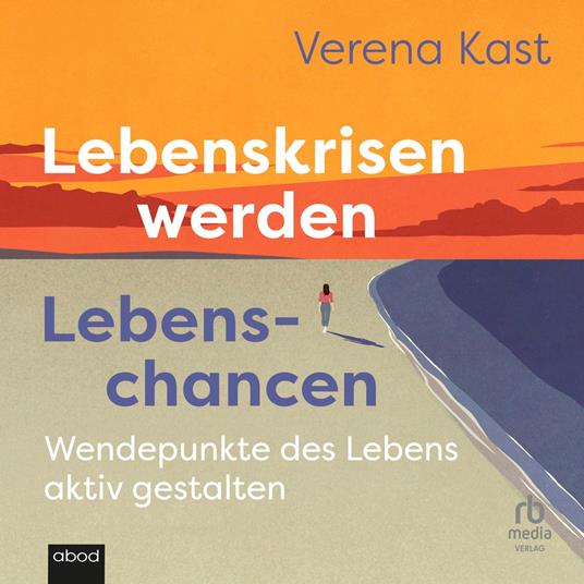 Lebenskrisen werden Lebenschancen