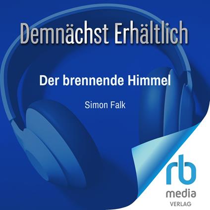 Der brennende Himmel