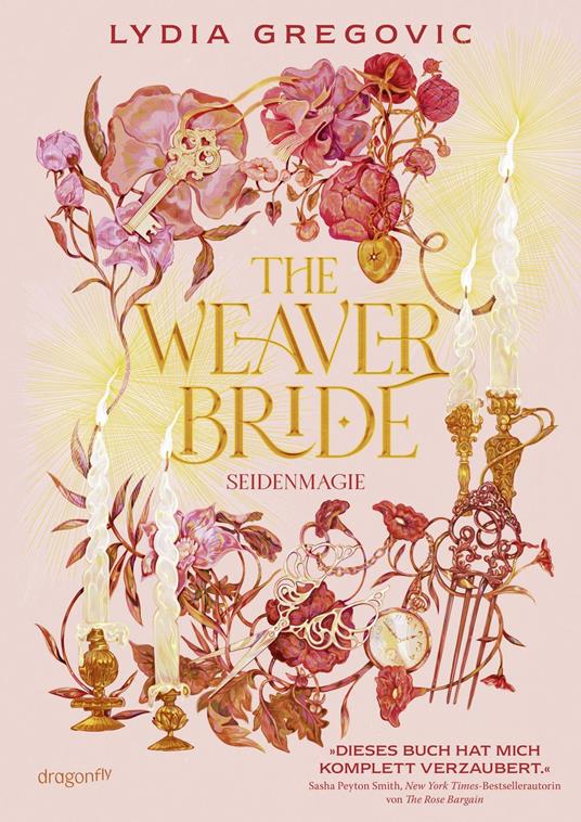 The Weaver Bride. Seidenmagie - Lydia Gregovic,Ulrike Gerstner - ebook