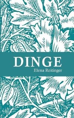 Dinge - Elena Reitinger - cover